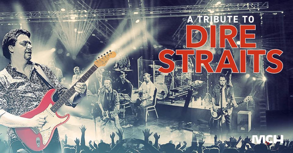 A Tribute to Dire Straits - Greatest Hits Tour