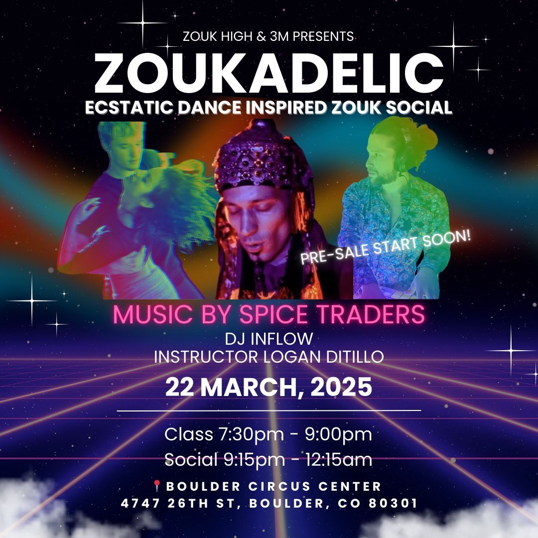 ZOUKADELIC: an Ecstatic Dance Inspired Zouk Night