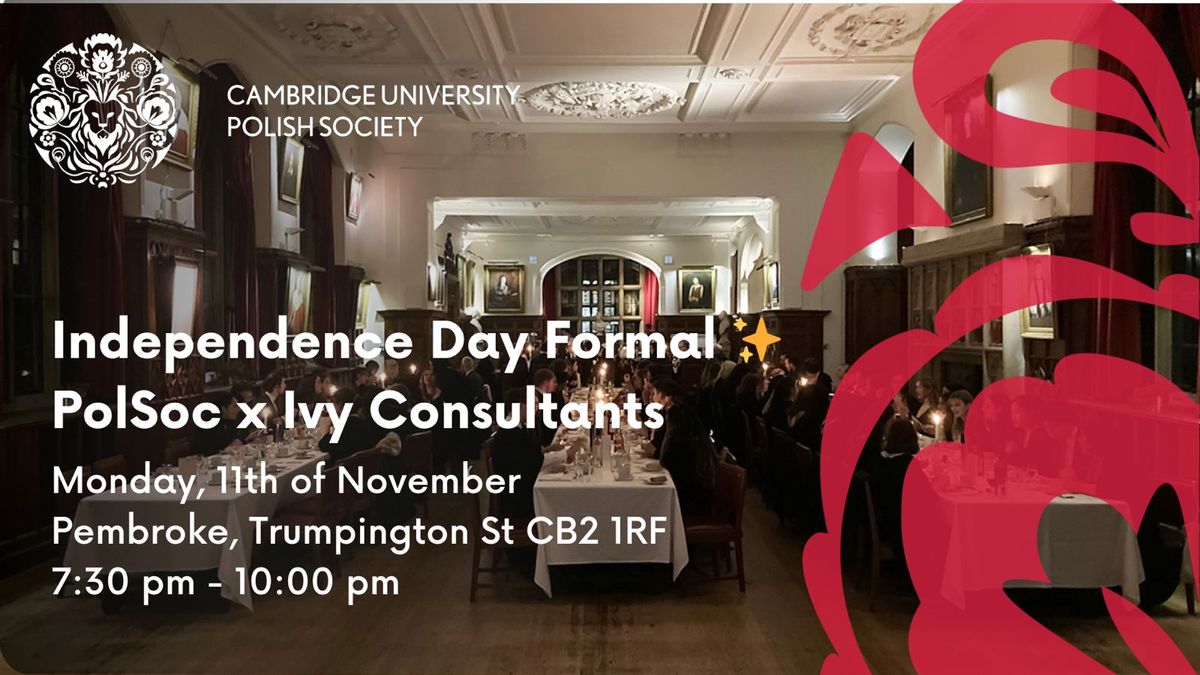 Independence Day Formal PolSoc x Ivy Consultants