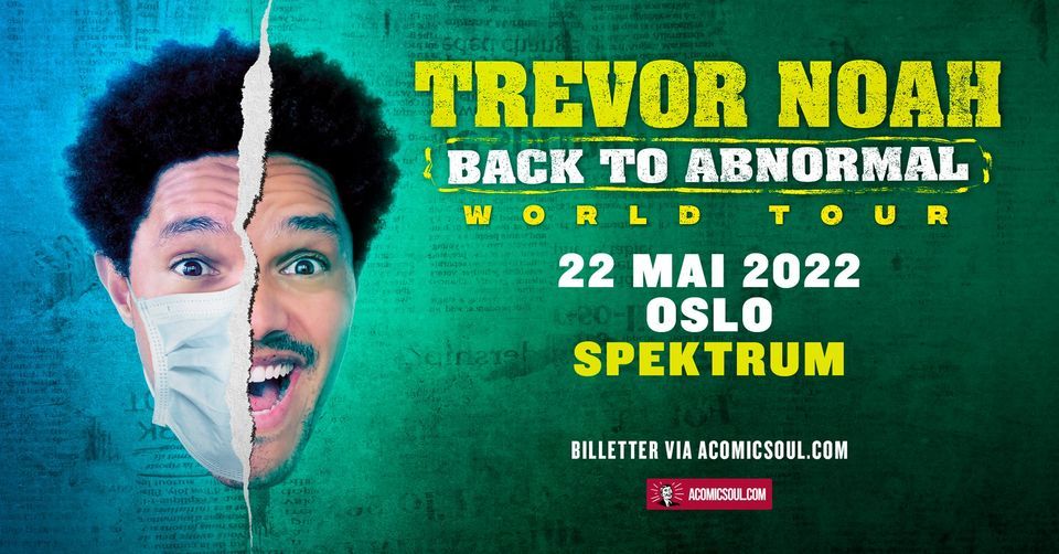 Trevor Noah \/\/ Oslo Spektrum \/\/ 22. Mai - Ny Dato!