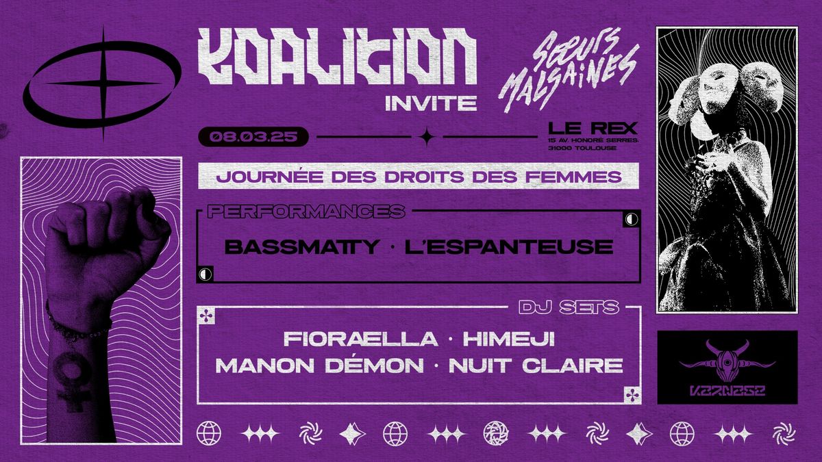 KOALITION invite SOEURS MALSAINES \/\/ 08 MARS