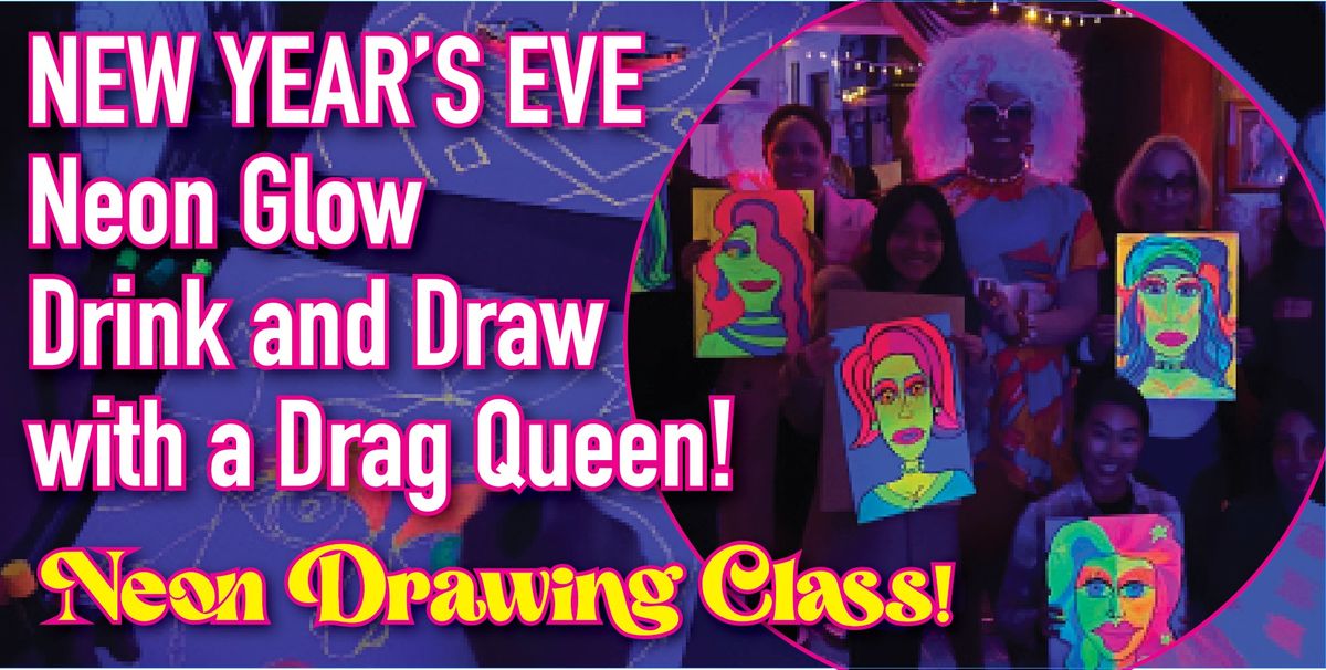 New Year's Eve Glow in the Dark Drink and Draw with The Fabulous Wonder Mama