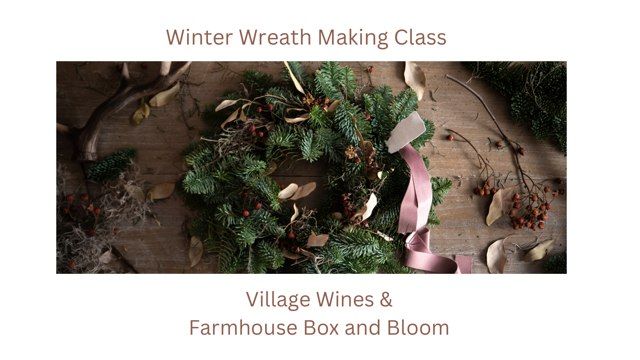 Winter Wreath Making Class