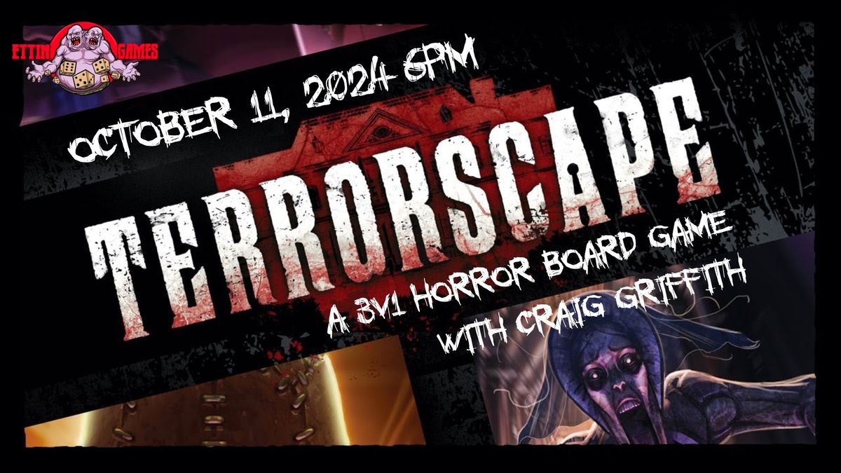 Terrorscape with Craig Griffith