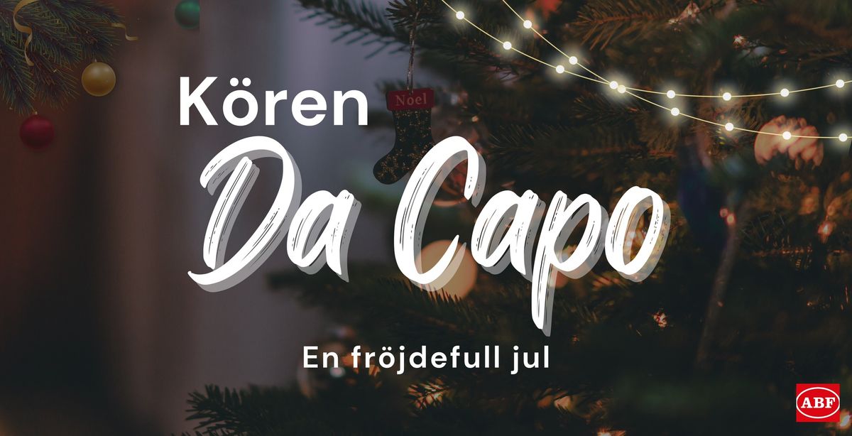 En Fr\u00f6jdefull jul med damk\u00f6ren Da Capo