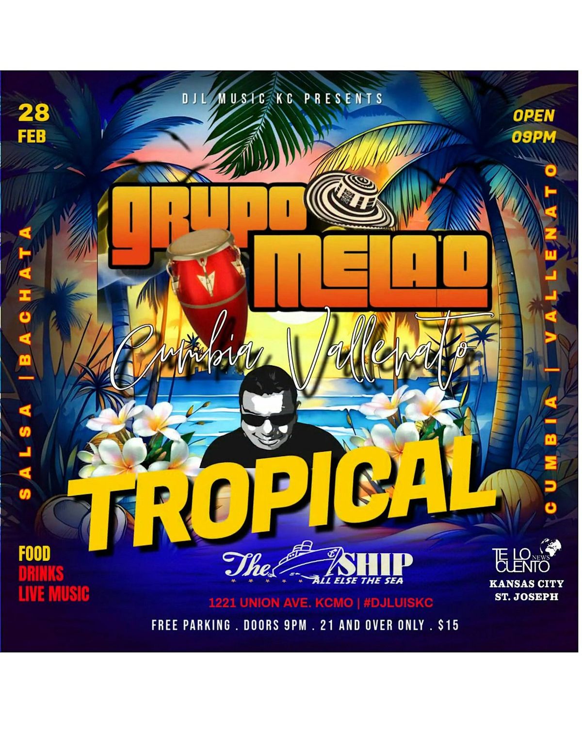 DJ LUIS presents TROPICAL NIGHT with GRUPO MELAO