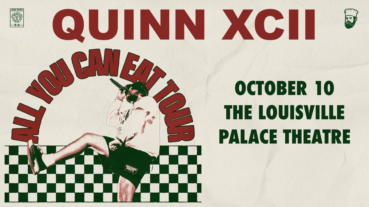 QUINN XCII - All You Can Eat Tour