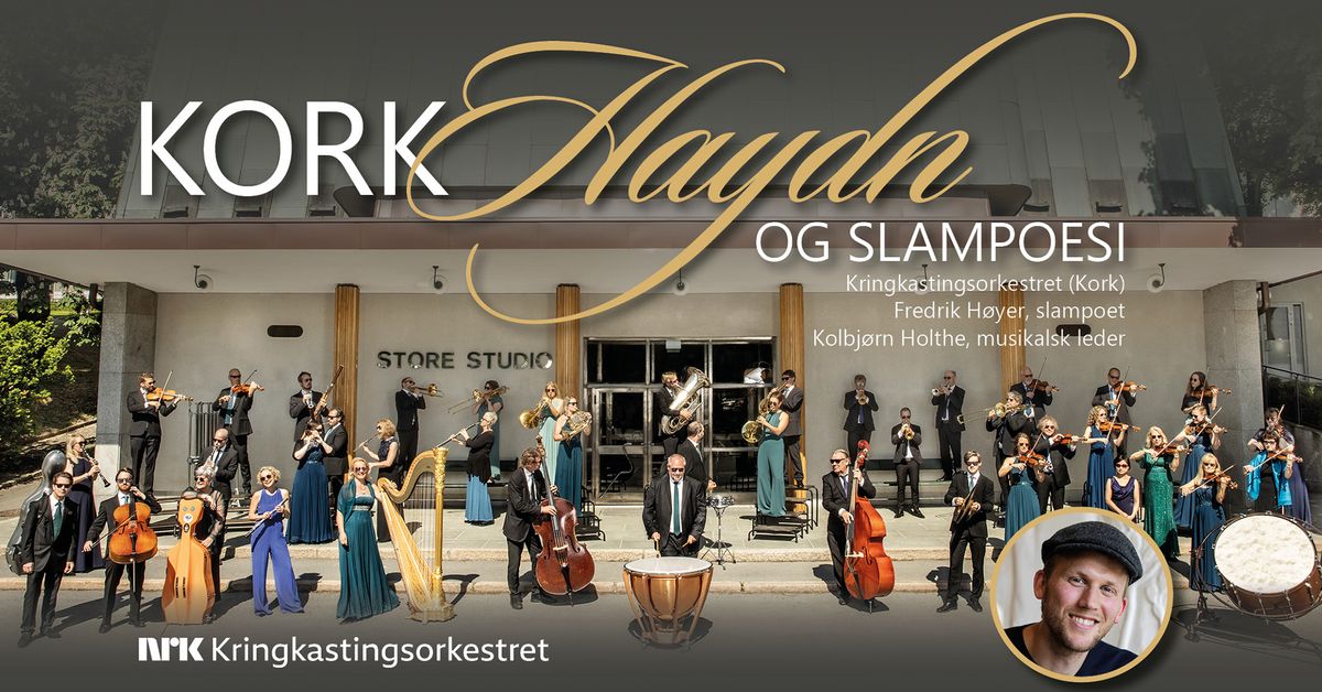 KORK, HAYDN OG SLAMPOESI