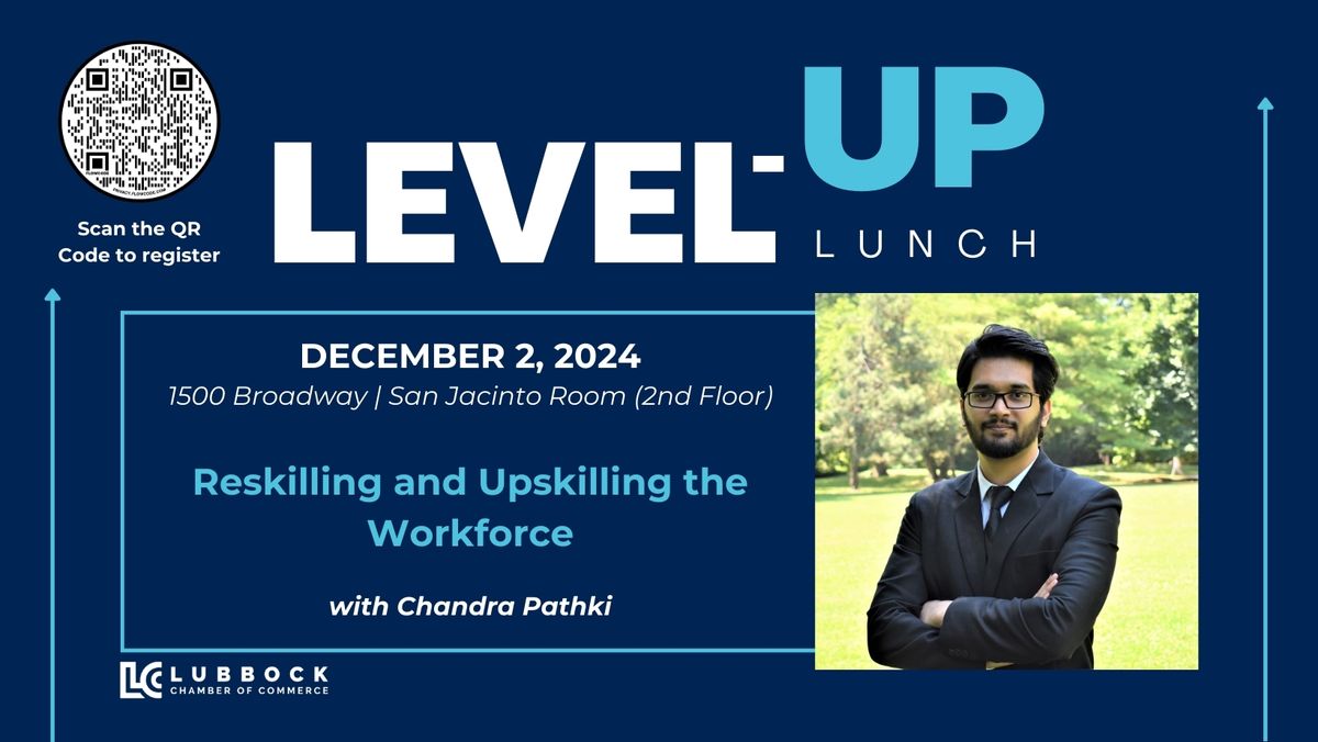 Level-Up Lunch - Reskilling and Upskilling the Workforce