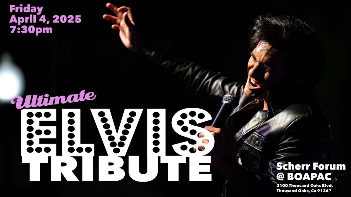 The Ultimate ELVIS Tribute