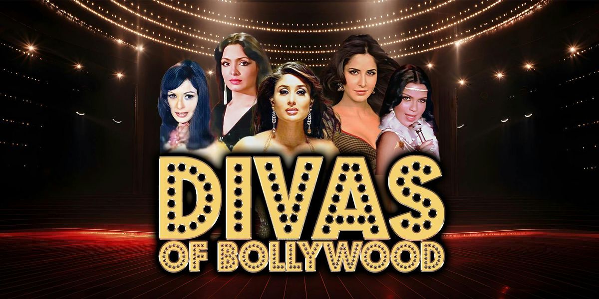 The Divas Of Bollywood - Leicester