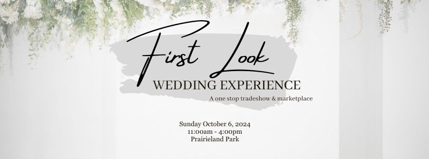 First Look Wedding Experience - a one stop tradeshow and marketplace