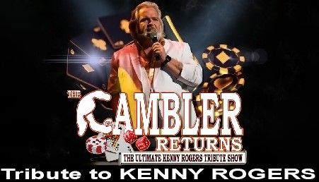 The Gambler Returns - Music of Kenny Rogers