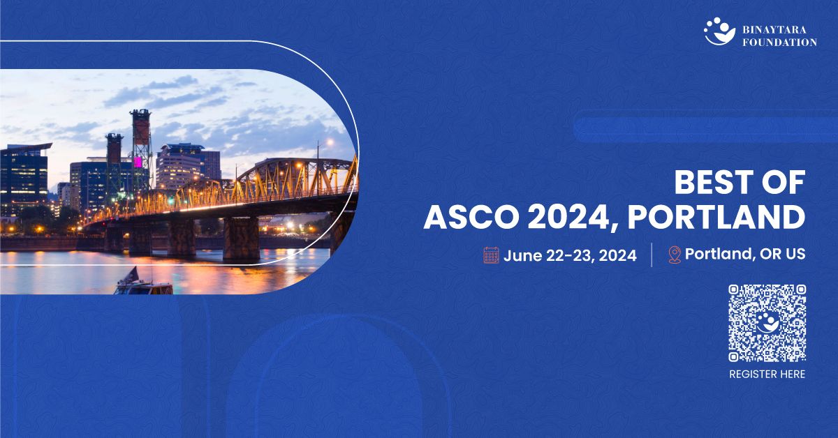 Best of ASCO 2024, Portland