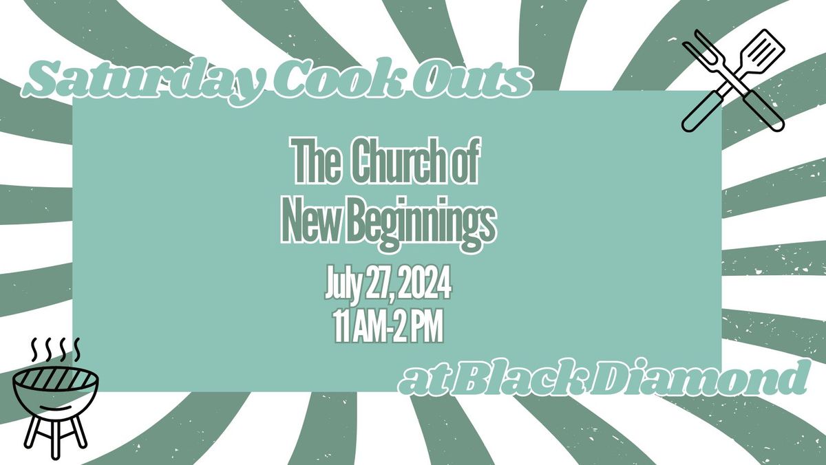 Cookout with The Church of New Beginnings