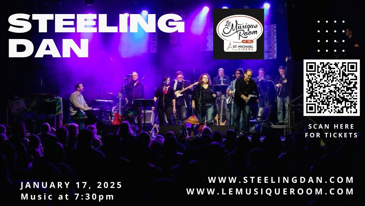 STEELING DAN at LE MUSIQUE ROOM on JANUARY 17, 2025