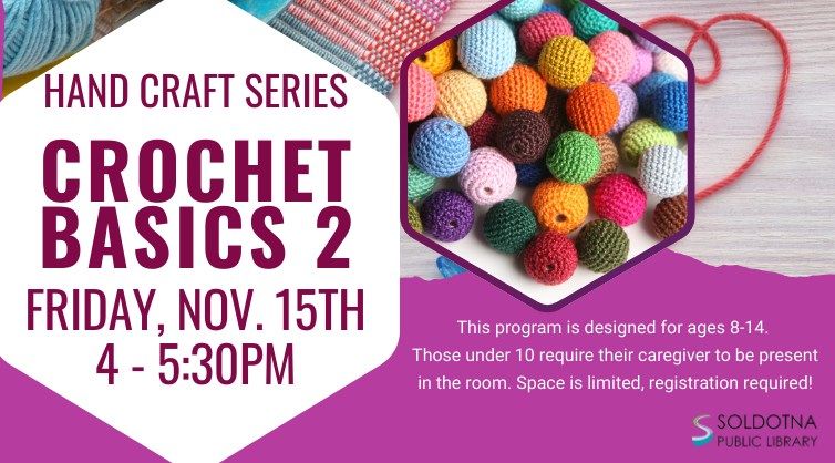 Hand Craft Series: Crochet Basics 2