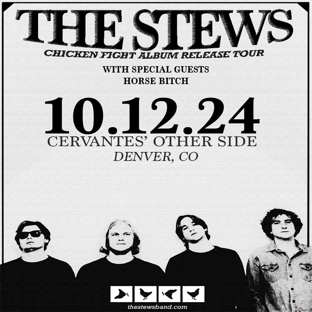 The Stews w\/ Horse Bitch - Chicken Fight Album Release Tour