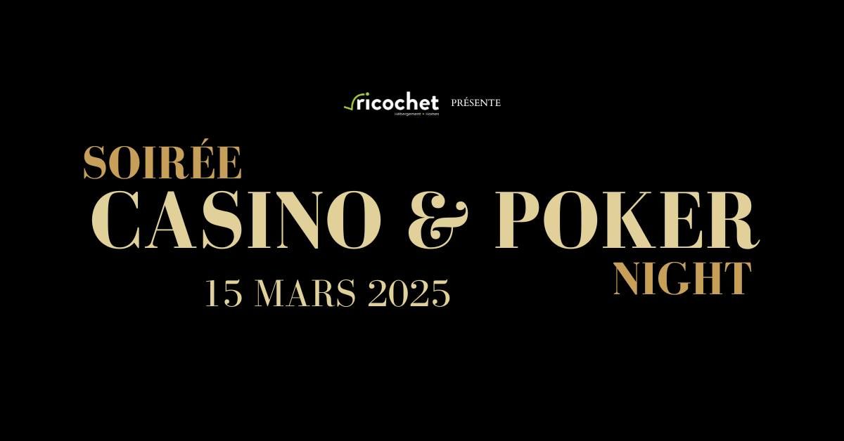 Soir\u00e9e casino & poker 2025