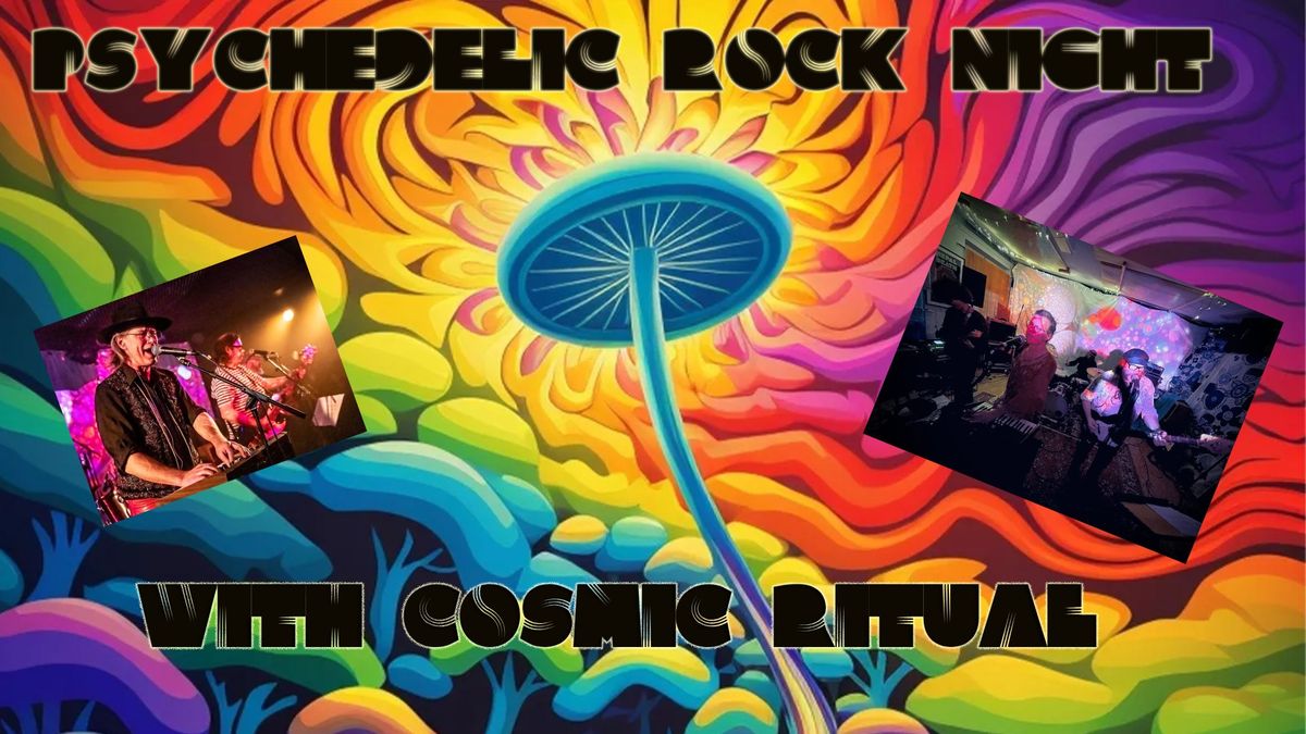 Psychedelic Night with Cosmic Ritual