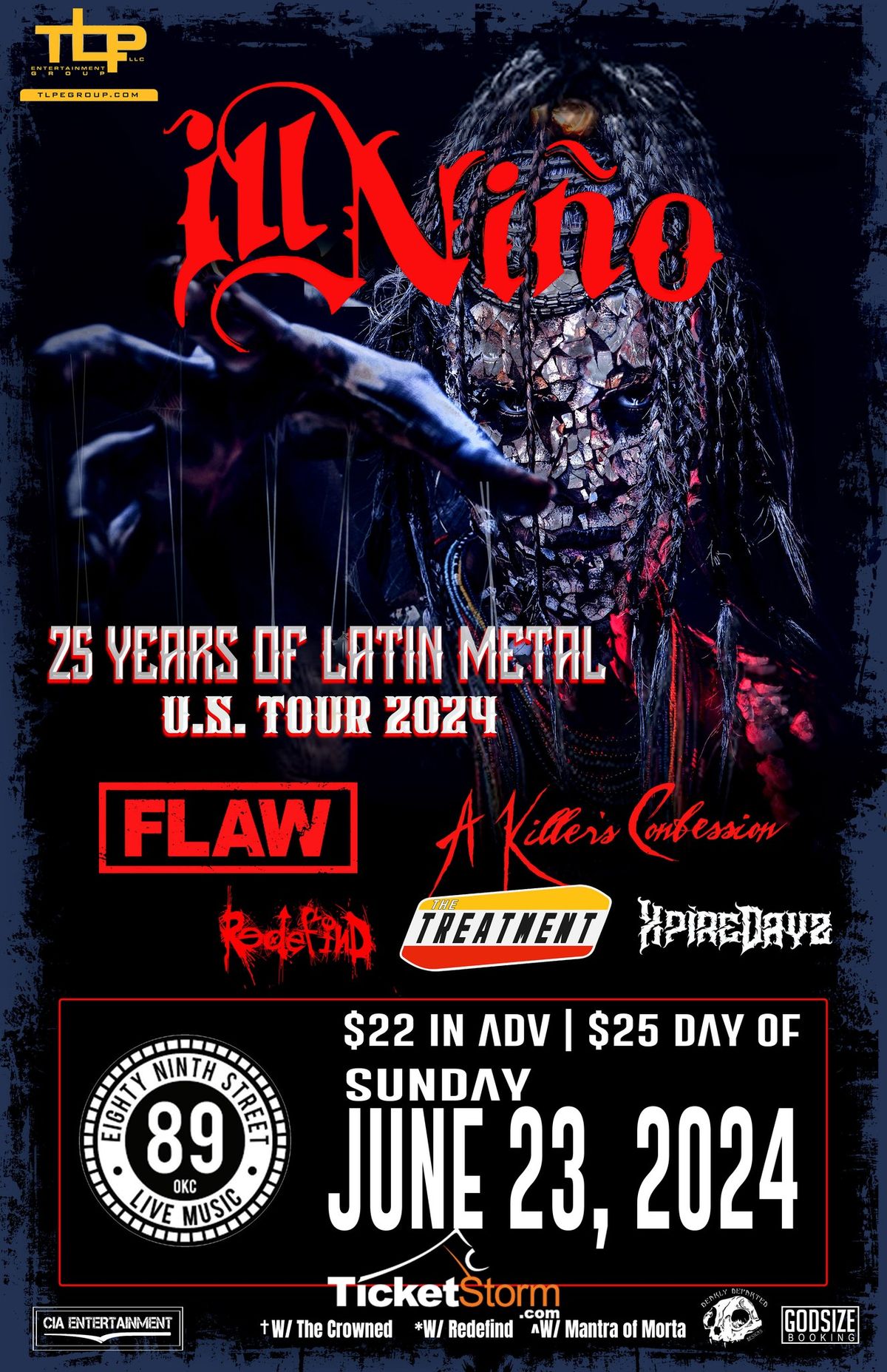 25 Years of Latin Metal: ILL NINO RETURNS TO OKC!