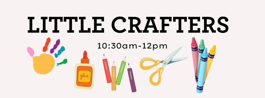 Little Crafters - Mar 13