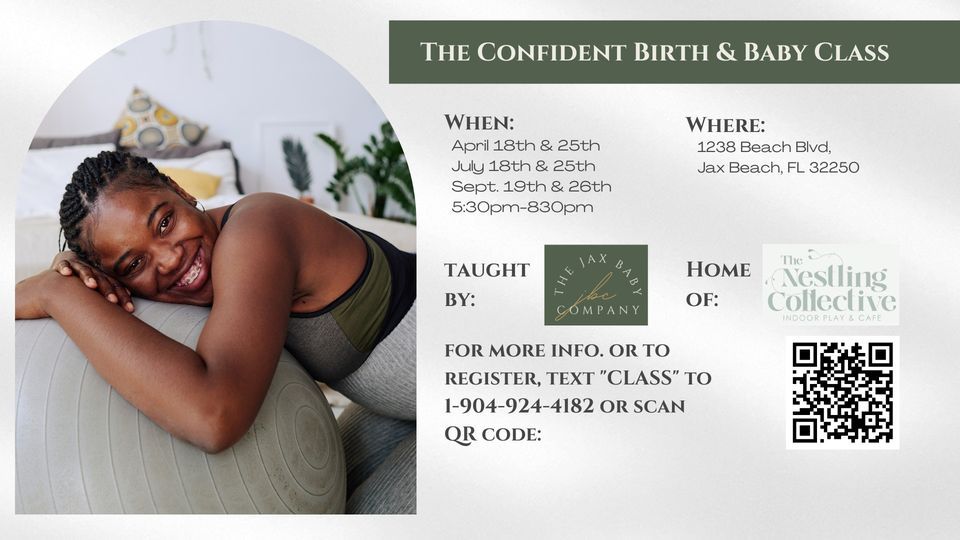 The Confident Birth & Baby Class | 2 Part Series