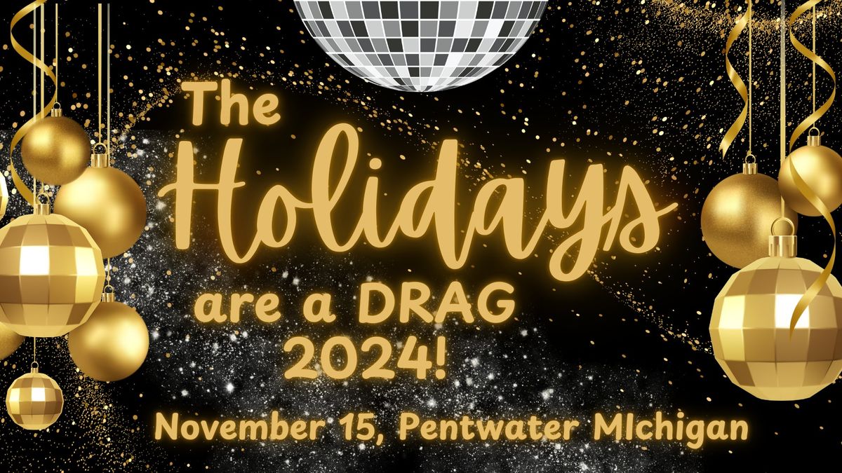 The Holidays are a DRAG! Bingo & Show