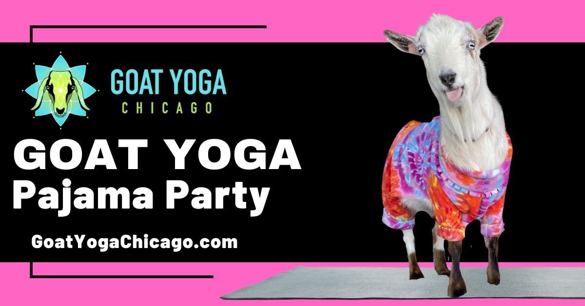 Goat Yoga Pajama Party