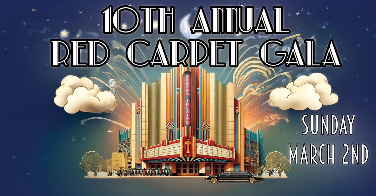 10th Annual Red Carpet Gala