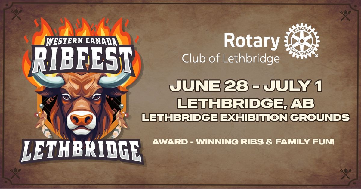 Lethbridge RIB FEST - June 28 - July 1, 2024