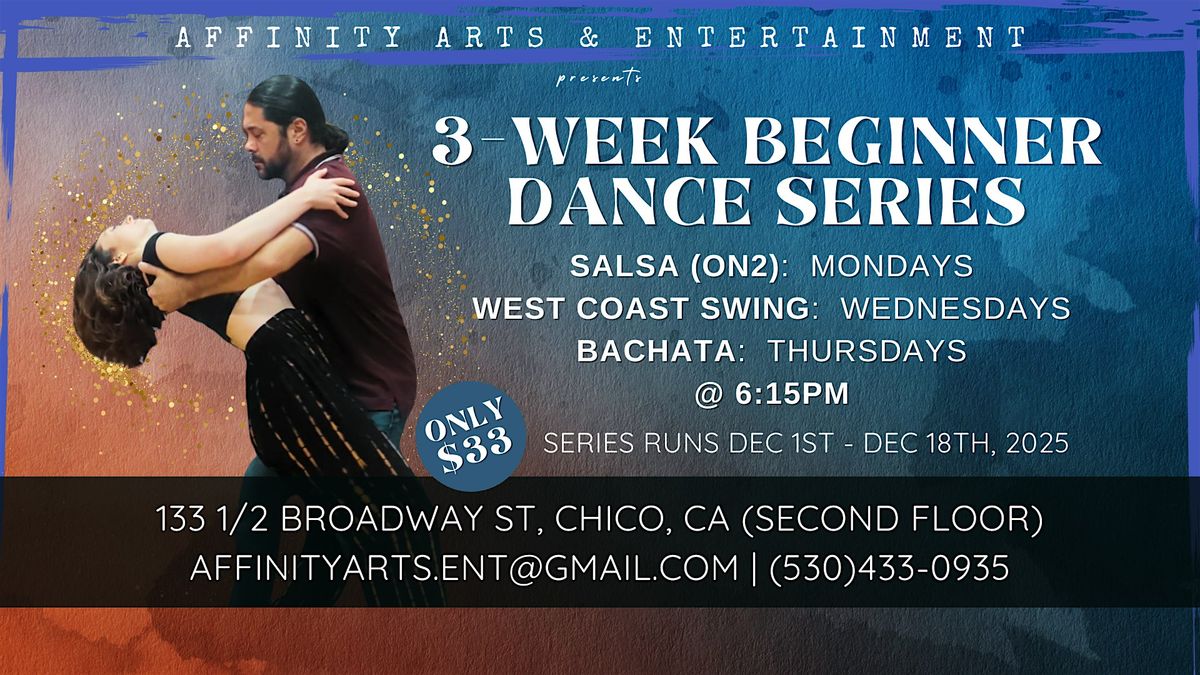 3-Week Beginner Dance Series - Salsa - Bachata - West Coast Swing