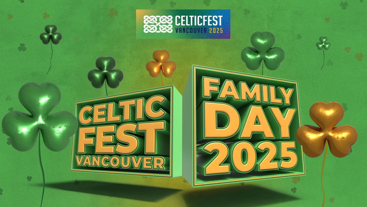 CelticFest Family Day 