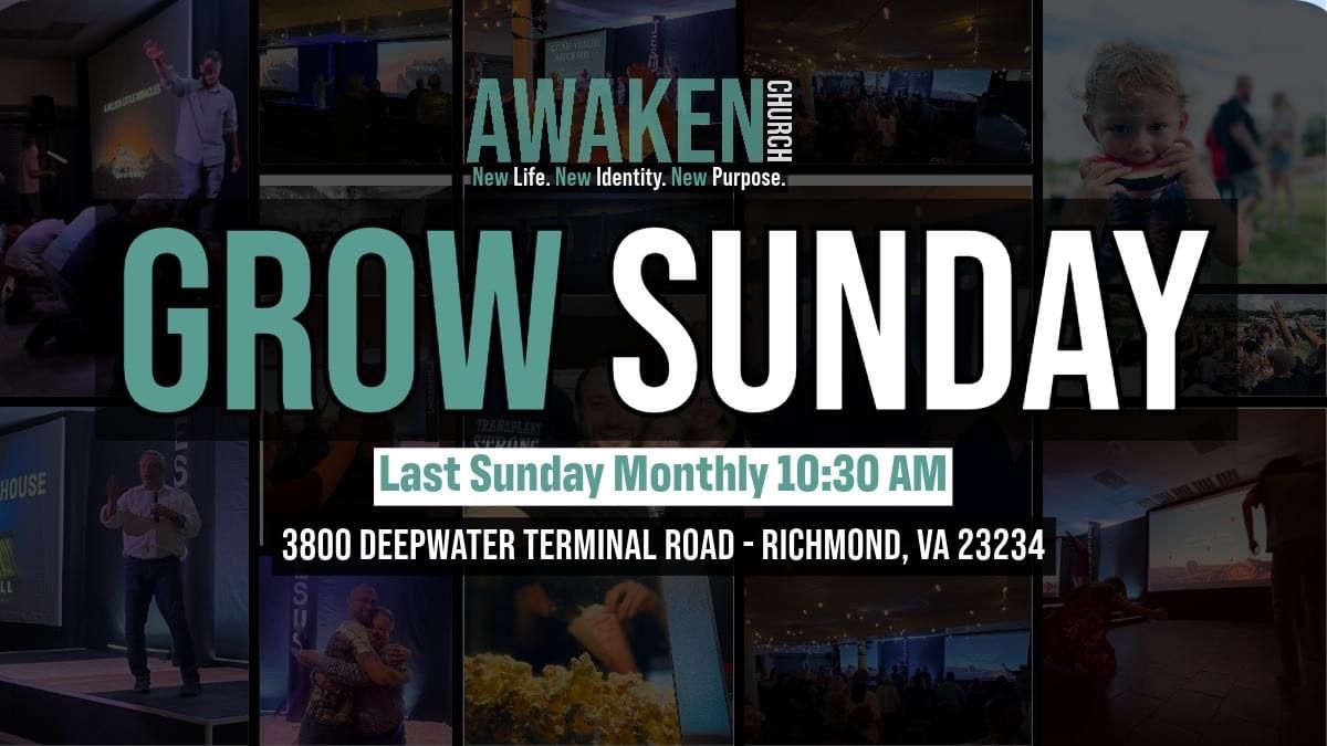 Grow Sunday June 30th - 10:30 AM 