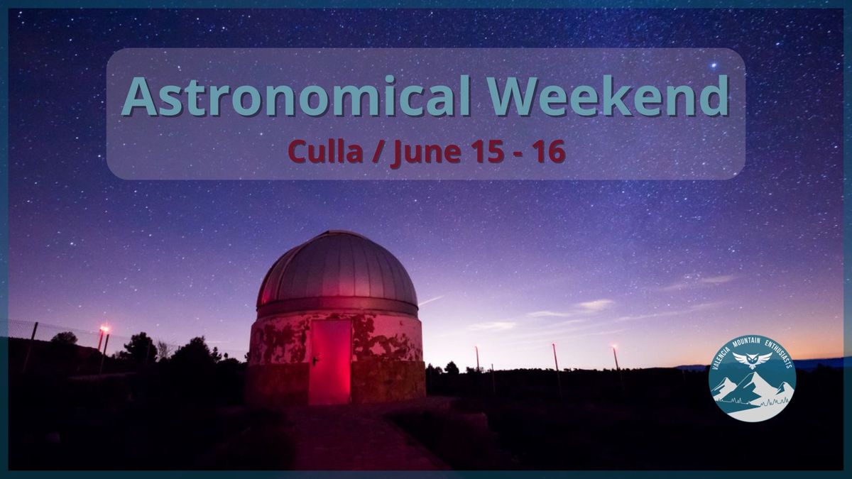Astronomical Weekend in Culla