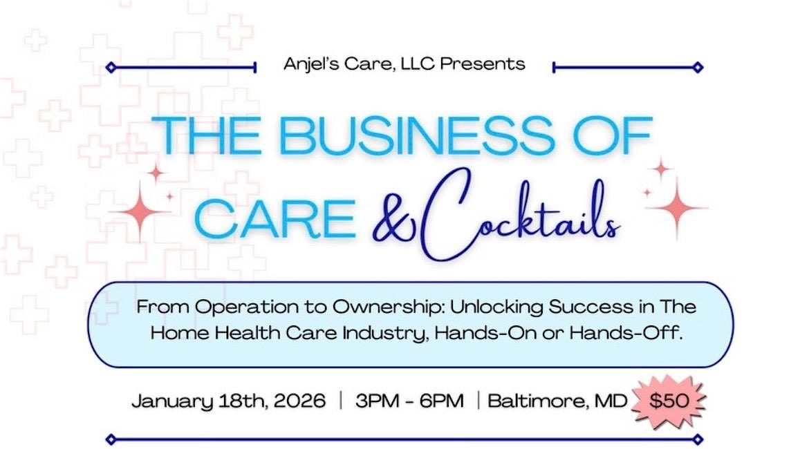 The Business of Care & Cocktails