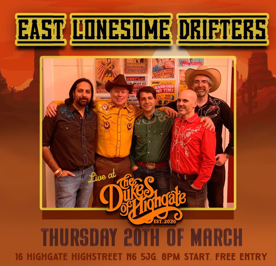 \ud83c\udf35East Lonesome Drifters \ud83c\udf35 live at The Dukes! 