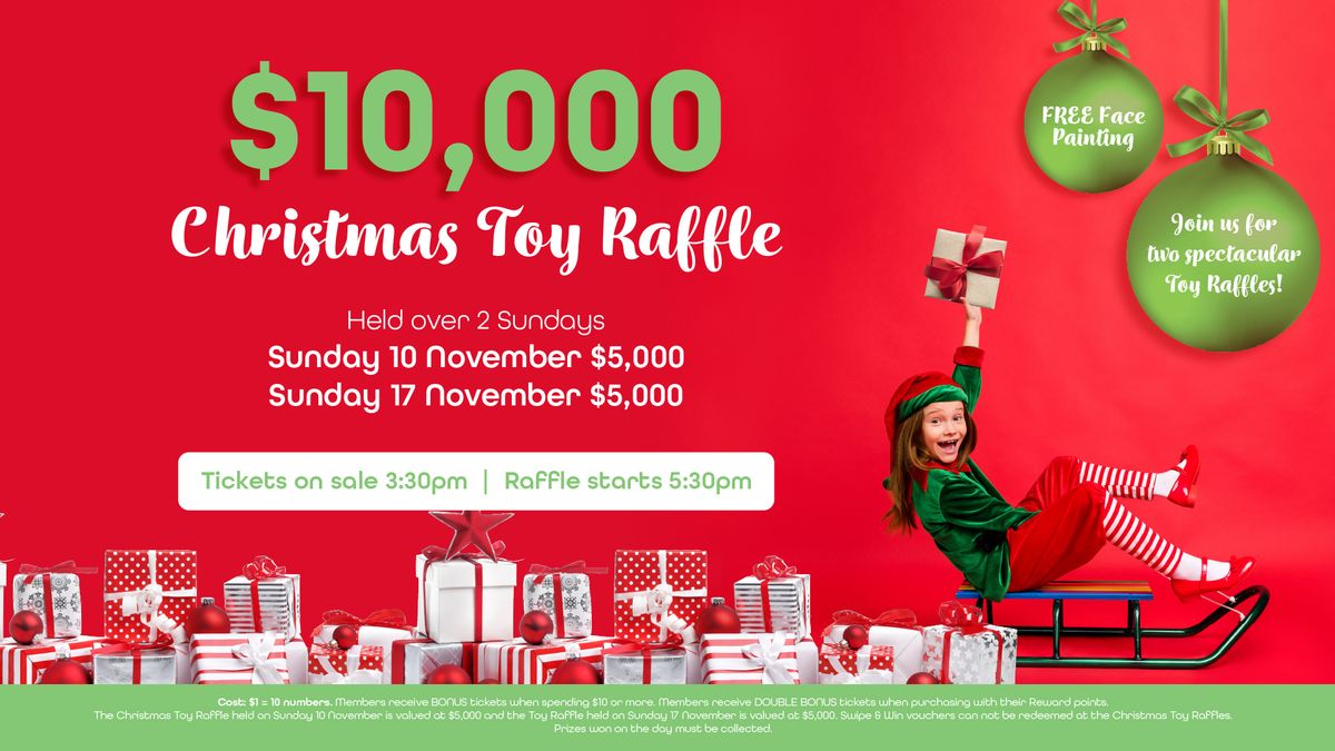 $10,000 CHRISTMAS TOY RAFFLE 