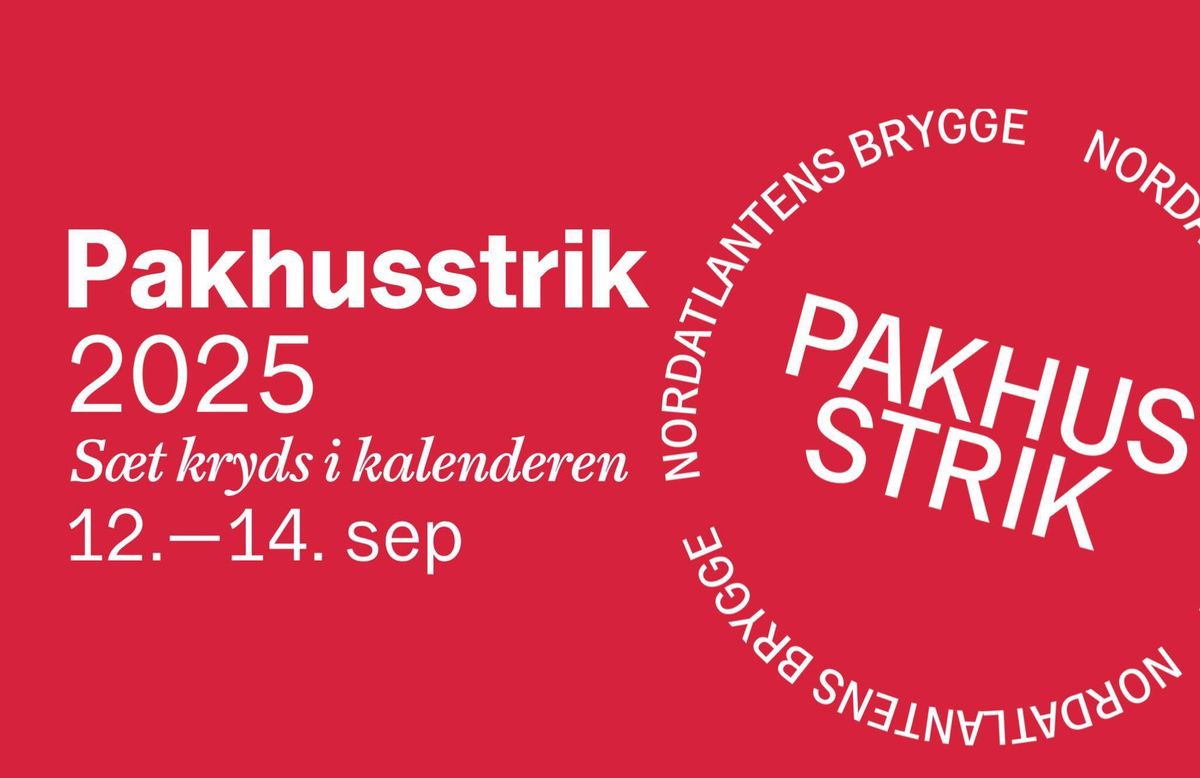 PAKHUSSTRIK 2025 \u2013 s\u00e6t kryds i kalenderen ved 12.\u201414. september 2025