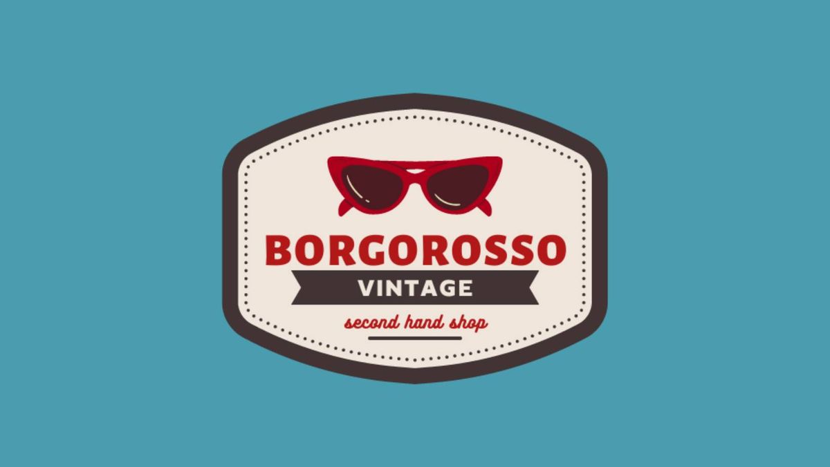 BORGOROSSO VINTAGE - Vintage per un Giorno!