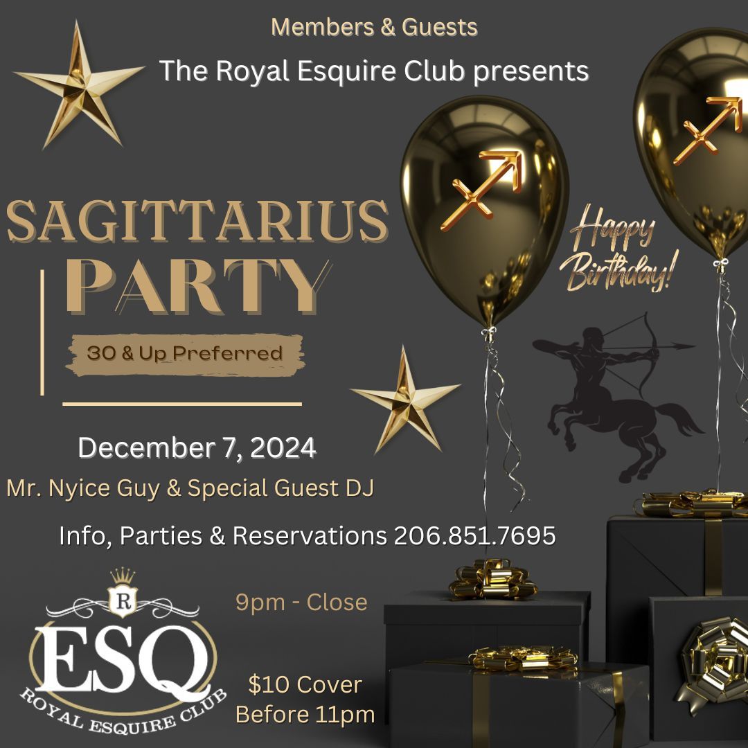 THE 30 & OVER SAGITTARIUS PARTY