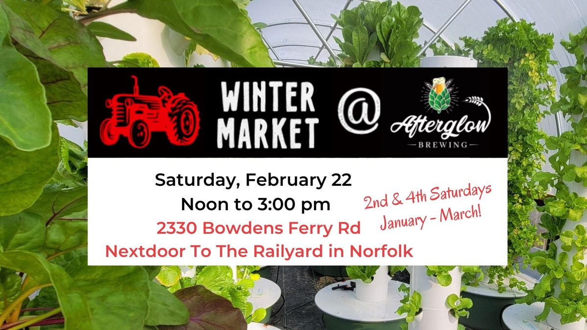 February 22 Winter Market at Afterglow