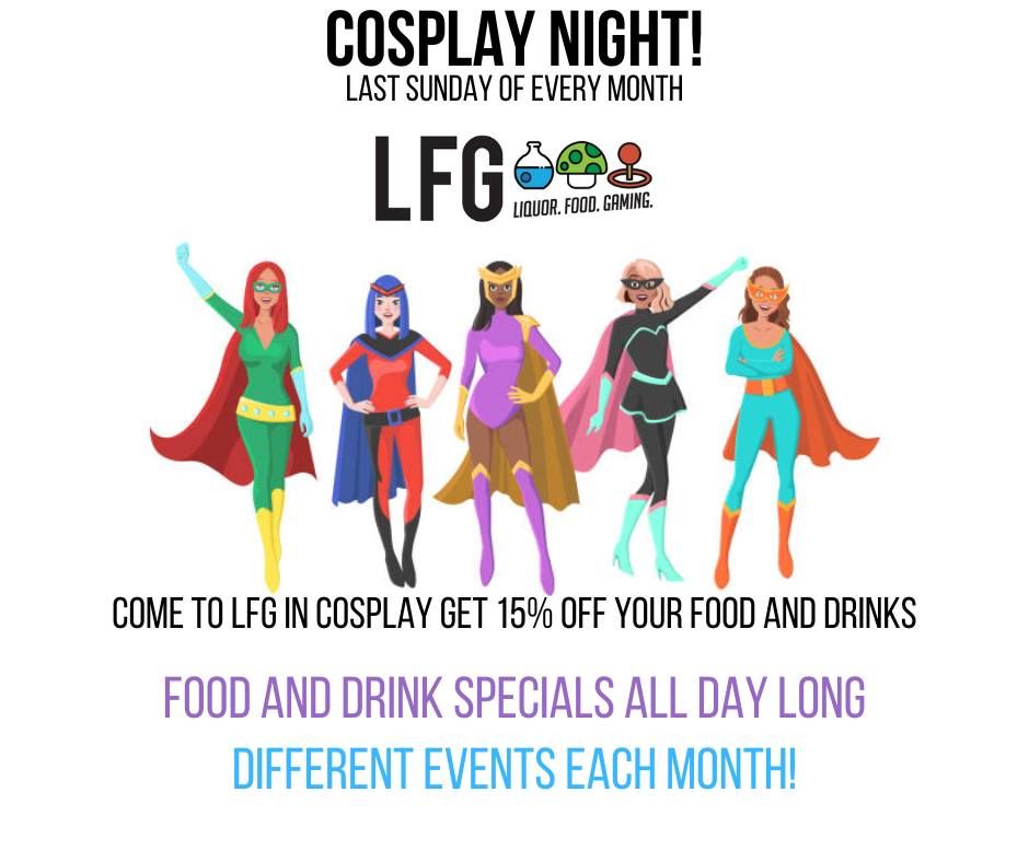 Cosplay Night at LFG! 