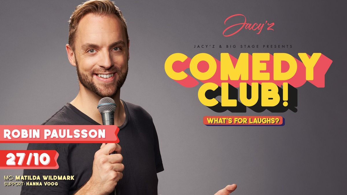 Jacy\u2019z Comedy Club \u2013 Robin Paulsson