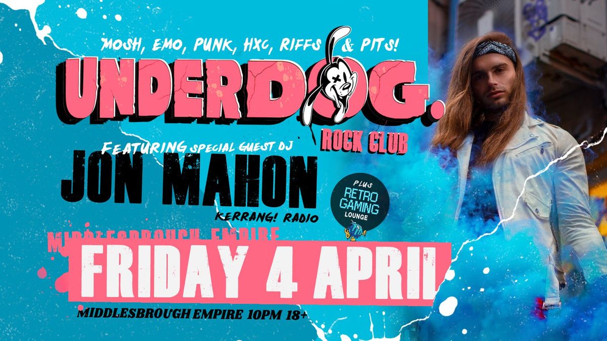 Underdog Rock Club : Feat Jon Mahon