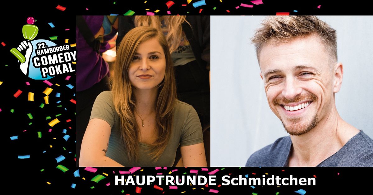 HAUPTRUNDE 22. Hamburger Comedy Pokal | Schmidtchen