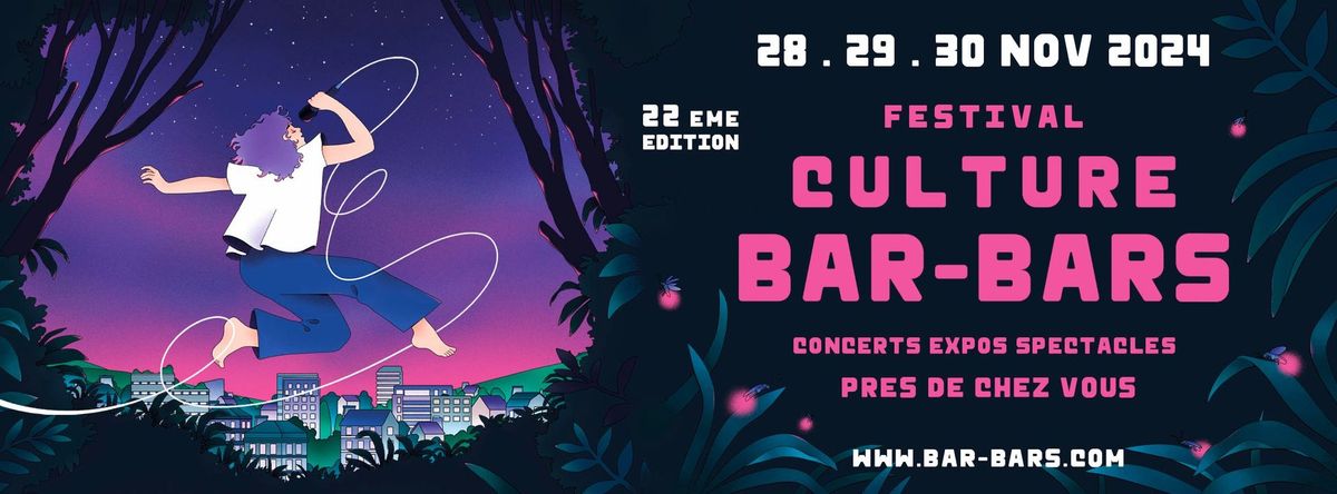 Festival Culture Bar-Bars au Lutin De Travers !