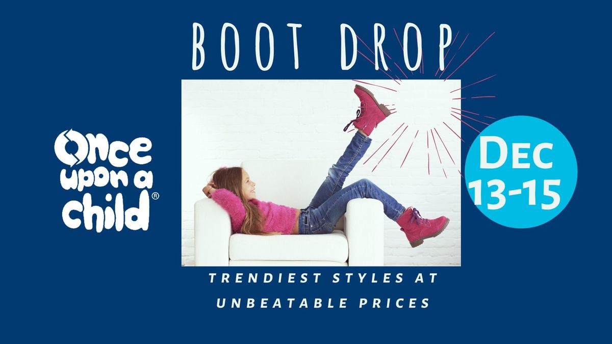 Boot Drop