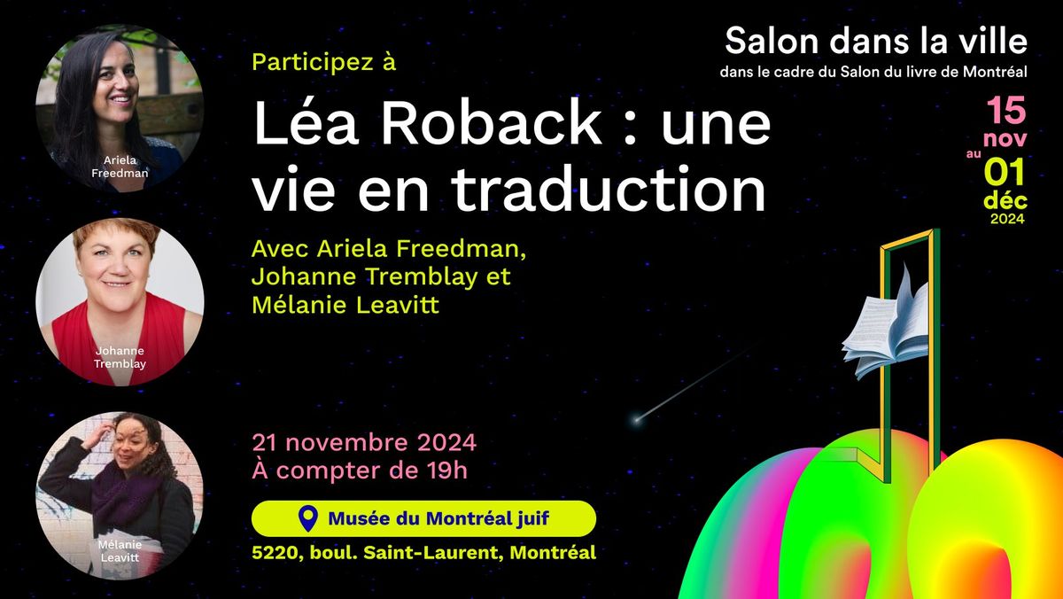 L\u00e9a Roback : Une vie en traduction | Lancement du livre et discussion \/ Book Launch and Discussion