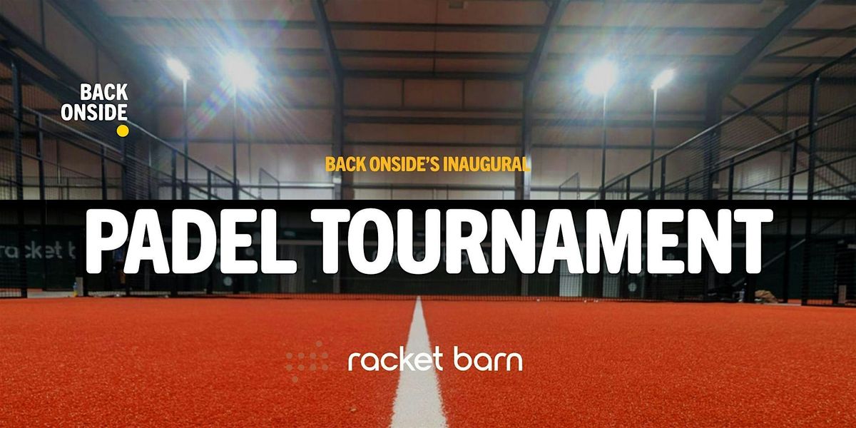Back Onside's Inaugural Padel Tournament